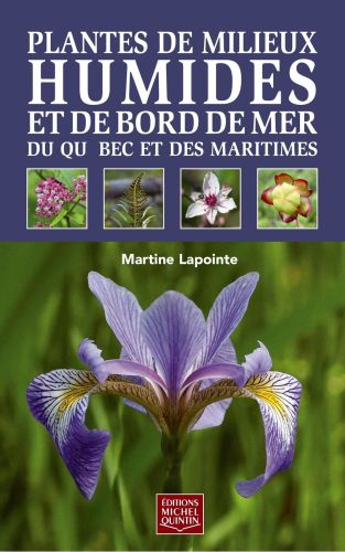 Plantes de milieux humides et de bord de mer du québec et des maritimes