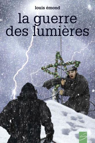 La guerre des lumières