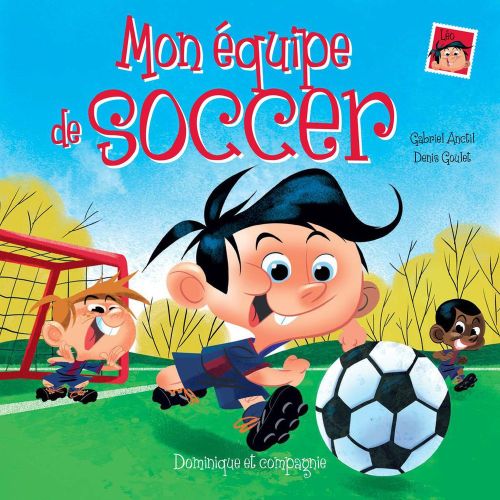 Mon équipe de soccer - niveau de lecture 3