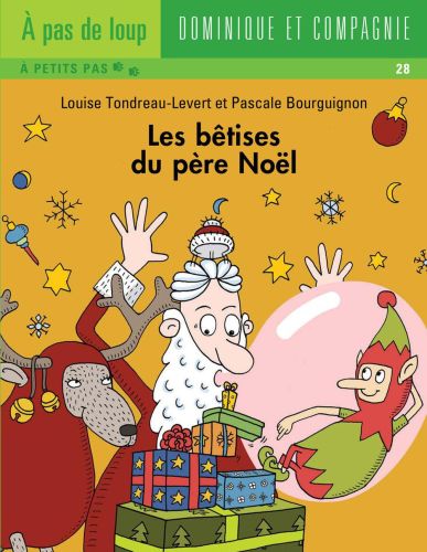 Les bêtises du père noël