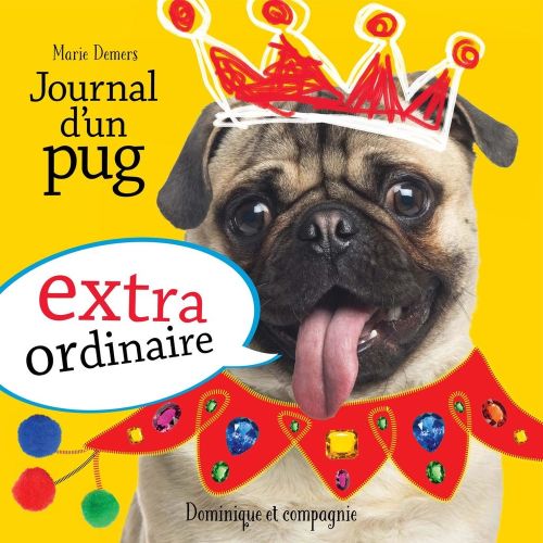 Journal d'un pug extraordinaire