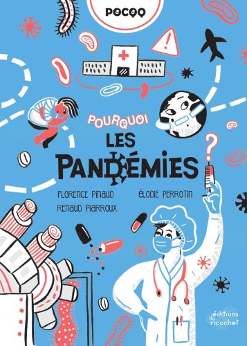 Pourquoi les pandémies ?