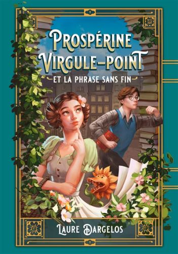 Prospérine virgule-point et la phrase sans fin