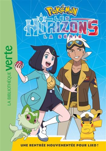 Une rentrée mouvementée pour liko !, pokémon : la série les horizons, 1