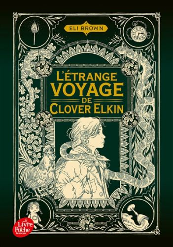 L'étrange voyage de clover elkin, le livre de poche. jeunesse