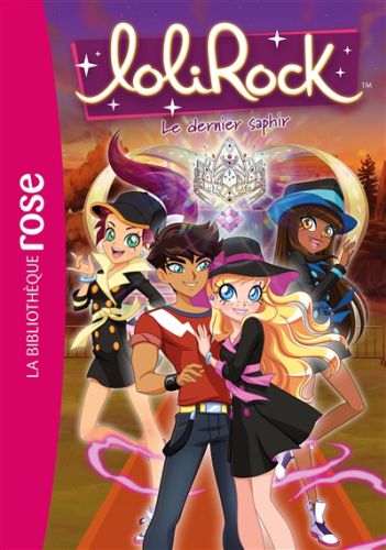 Le dernier saphir, lolirock, 42