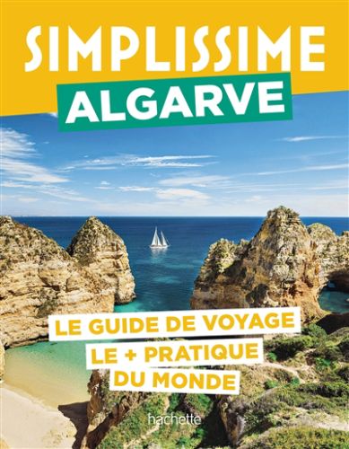 Simplissime : algarve : le guide de voyage le + pratique du monde