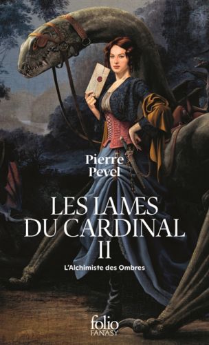 L'alchimiste des ombres, les lames du cardinal 2