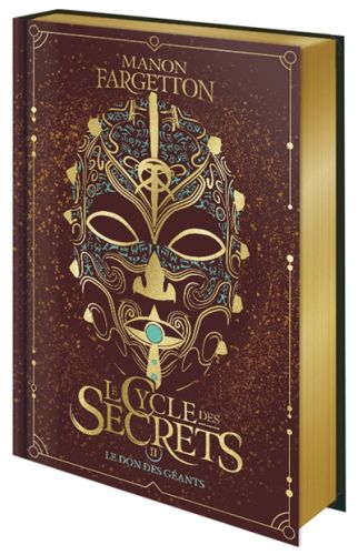 Le don des géants, le cycle des secrets, 2