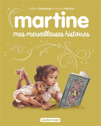 Martine : mes merveilleuses histoires, martine