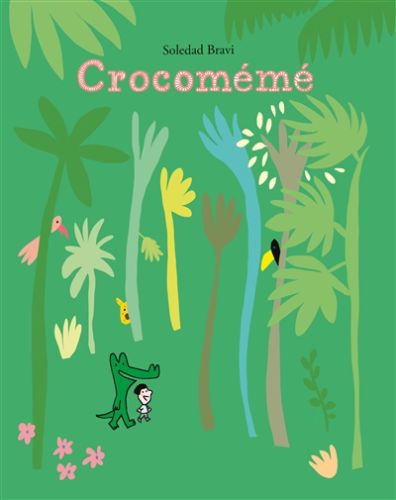 Crocomémé, loulou & cie