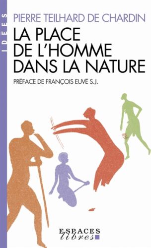 La place de l''homme dans la nature : le groupe zoologique humain