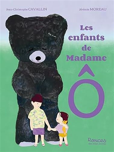 Les enfants de madame Ô