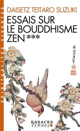 Essais sur le bouddhisme zen, vol. 3