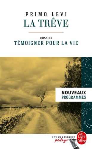 La trêve : nouveaux programmes, le livre de poche. les classiques pédago, 36557