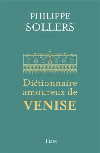 Dictionnaire amoureux de venise