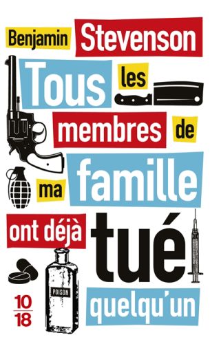 Tous les membres de ma famille ont déjà tué quelqu''un