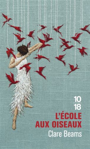 L'école aux oiseaux, 10-18. littérature étrangère, 5969