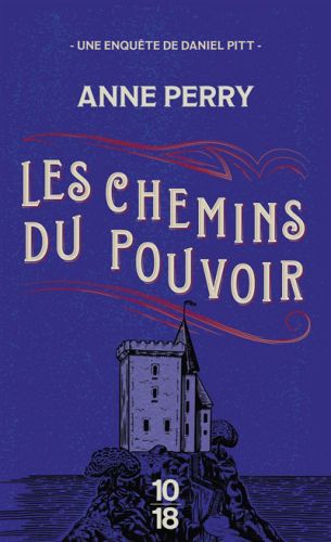 Les chemins du pouvoir : une enquête de daniel pitt