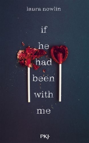 If he had been with me