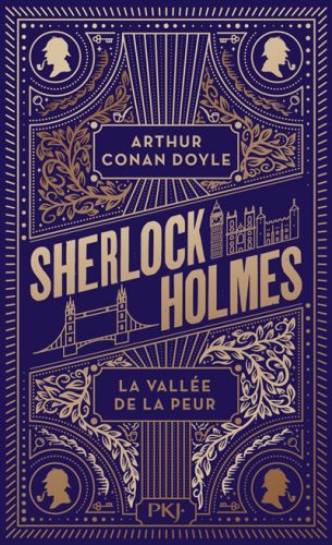 La vallée de la peur : une enquête de sherlock holmes