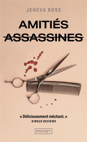 Amitiés assassines, pocket. thriller, 19317