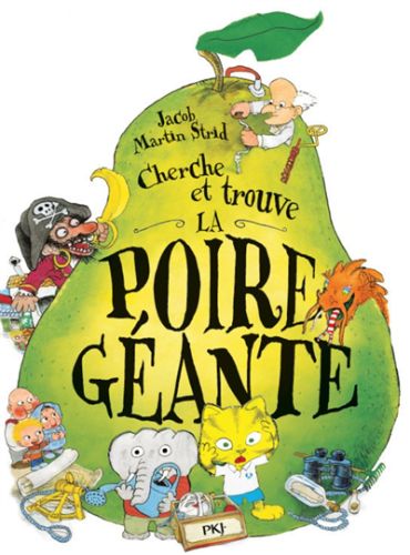 Cherche et trouve la poire géante