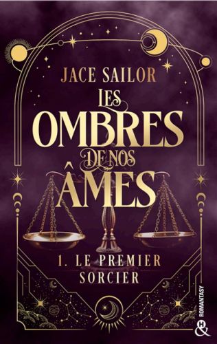 Les ombres de nos âmes, vol. 1