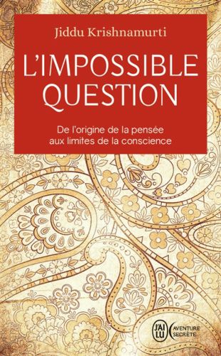 L'impossible question