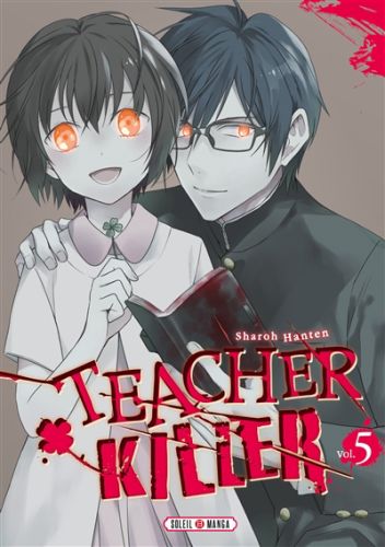 Teacher killer, vol. 5