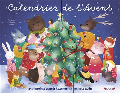 Calendrier de l''avent : 24 histoires de noël