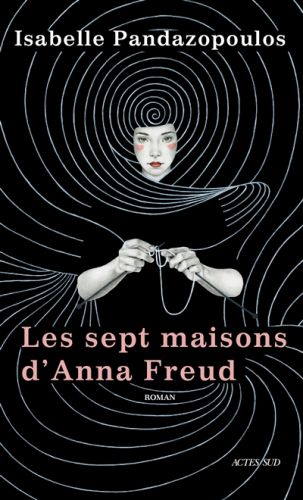 Les sept maisons d''anna freud