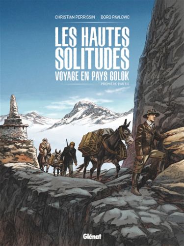 Les hautes solitudes : voyage en pays golok, vol. 1, les hautes solitudes : voyage en pays golok, 1