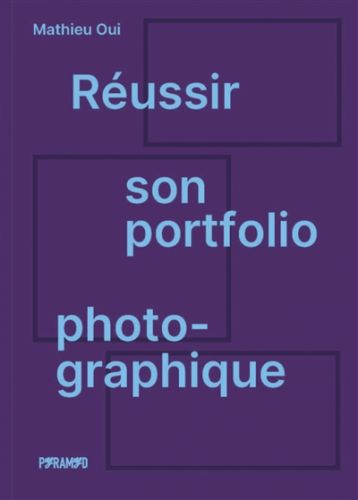 Réussir son portfolio photographique