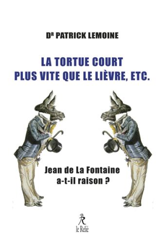 La tortue court plus vite que le lièvre, etc. : jean de la fontaine a-t-il raison ?