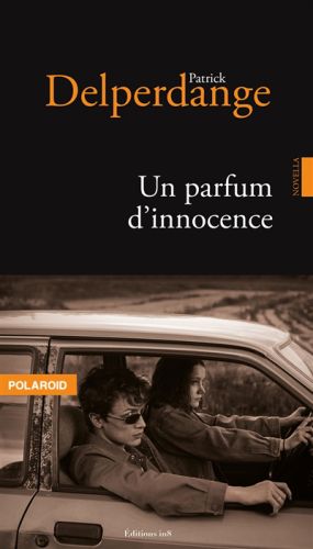 Un parfum d''innocence