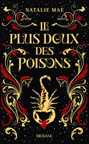 Le plus doux des poisons, vol. 1, le plus doux des poisons, 1