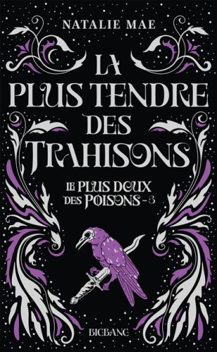 La plus tendre des trahisons