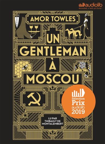 Un gentleman à moscou ( livre audio)