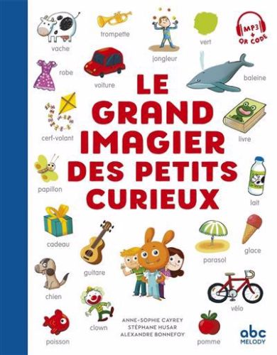 Le grand imagier des petits curieux