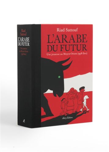 L'arabe du futur : l'intégrale