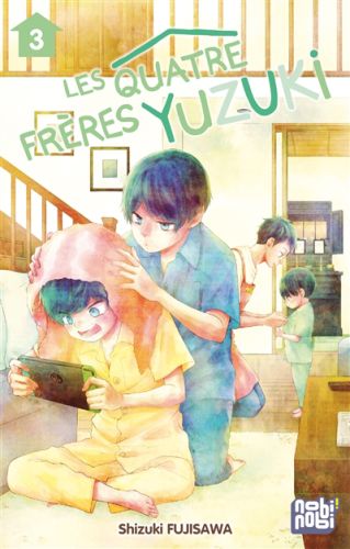 Les quatre frères yuzuki, vol. 3, les quatre frères yuzuki, 3