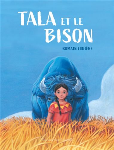 Tala et le bison, jeunesse