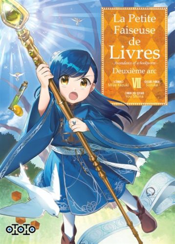 La petite faiseuse de livres : ascendance of a bookworm : deuxième arc, vol. 7, la petite faiseuse d