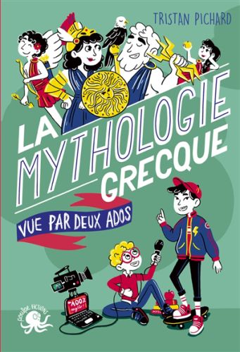 La mythologie grecque vue par deux ados, 100 % bio