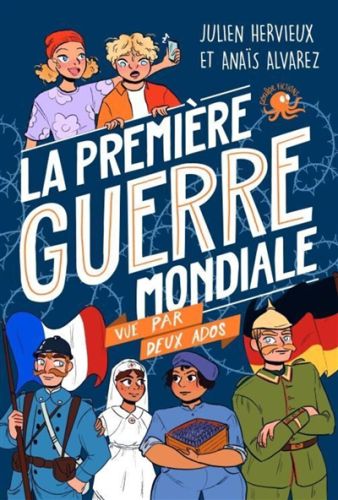 La première guerre mondiale vue par deux ados