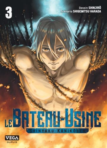 Le bateau-usine : shinyaku kanikôsen, vol. 3, le bateau-usine : shinyaku kanikôsen, 3