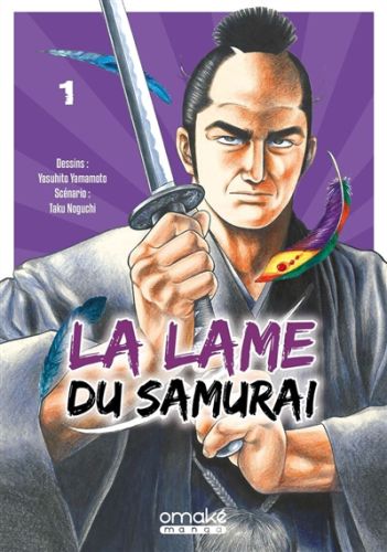 La lame du samurai, vol. 1, la lame du samurai, 1