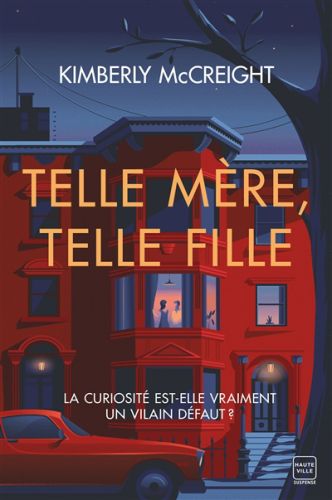 Telle mère, telle fille, hauteville suspense