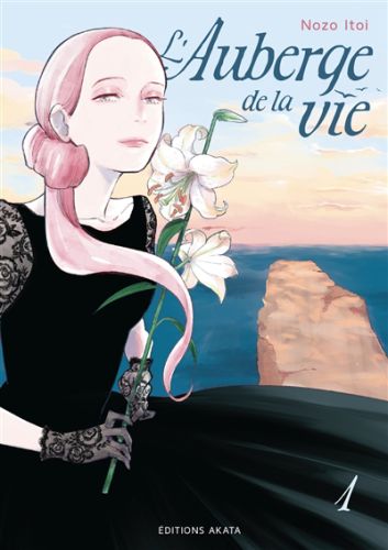 L'auberge de la vie, vol. 1, l'auberge de la vie, 1